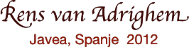 Rens van Adrighem
Javea, Spanje  2012