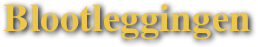 Blootleggingen