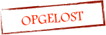 OPGELOST